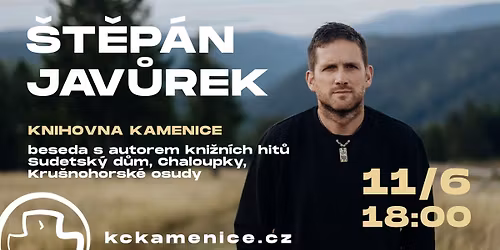 \u0160t\u011bp\u00e1n Jav\u016frek \u2013 beseda se spisovatelem | KC Kamenice