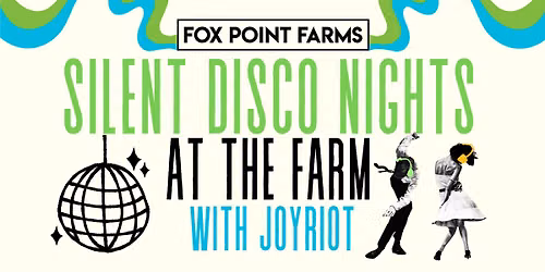 Silent Disco Nights at the Farm with JOYRIOT