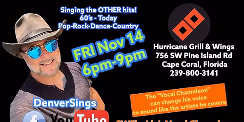 DenverSings @ Hurricane Grill & Wing (Cape Coral)