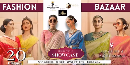 LUXURY POP-UP SHOWCASE Hosted by Jewels Reflections & Style by Saini