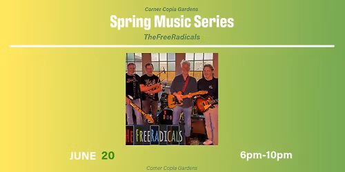 Spring Music Series - Summer Solstice Party with TheFreeRadicals! 