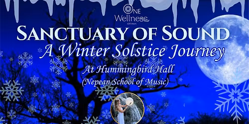 Sanctuary of Sound- A Winter Solstice Journey