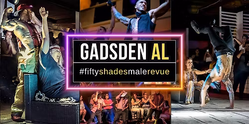 Gadsden AL | Shades of Men Live