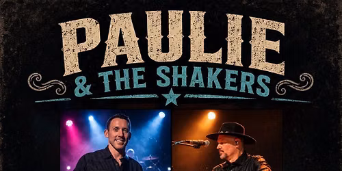 Paulie & The Shakers @ Bailey's