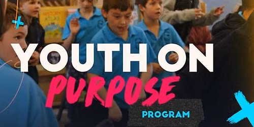 Youth On Purpose: Weekend Workshop