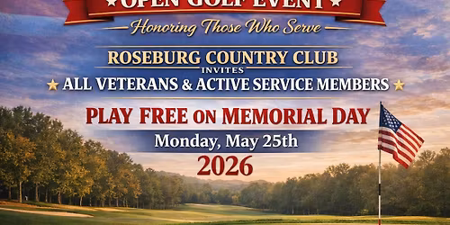 Memorial Day Open Golf Event \u2013 Free Play for Veterans & Active Service Members