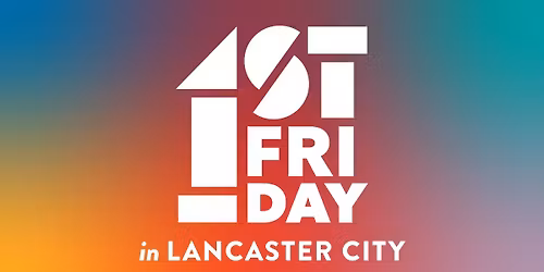 First Friday - December 2025