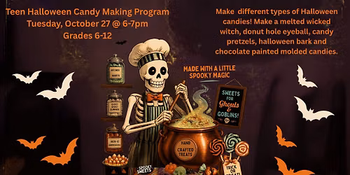 Teen Halloween Candy Making Program Grades 6-12