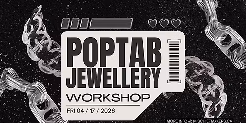 Upcycled Pop Tab Jewelry Workshop