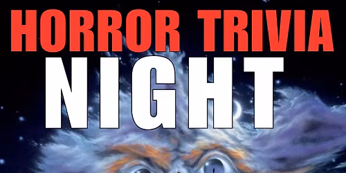 HORROR TRIVIA NIGHT @ PENGUIN CITY BREWERY