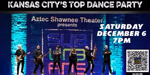 The SUBURBANS LIVE at Aztec Shawnee Theater