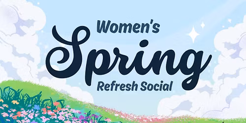 Women\u2019s Spring Refresh Social (Mt Dora)