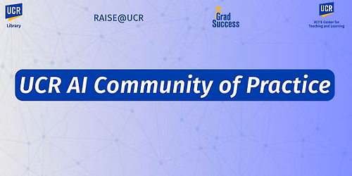 UCR AI Community of Practice