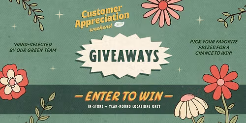 Customer Appreciation Weekend Giveaway