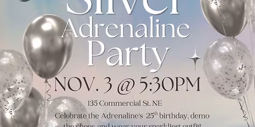 Silver Adrenaline Party