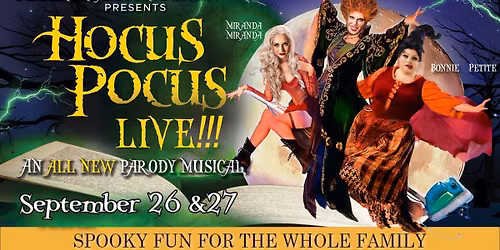 Hocus Pocus Live! An All-New Parody Musical