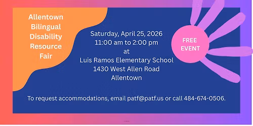 2026 Allentown Bilingual Disability Resource Fair