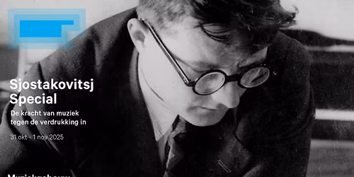 Sjostakovitsj Special in het Muziekgebouw