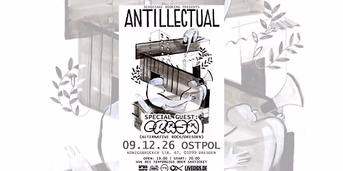 ANTILLECTUAL (NL) + Special Guest: Crasa