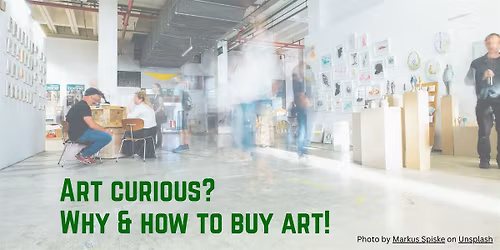 Art buying made simple: An intro for the art curious!
