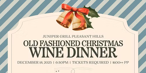 Old Fashioned Christmas Wine Dinner