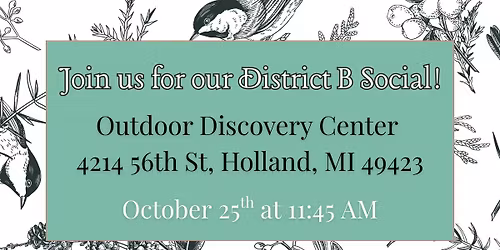 District B Social at the Outdoor Discovery Center