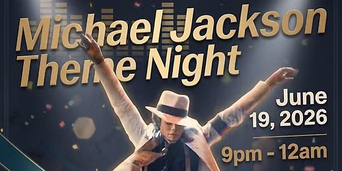Michael Jackson - Theme Night 