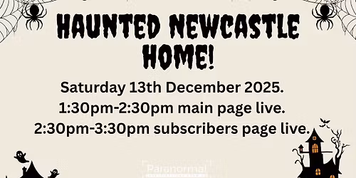 Haunted Newcastle Home \ud83c\udfe1\ud83d\udc7b