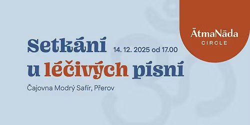 Setk\u00e1n\u00ed u l\u00e9\u010div\u00fdch p\u00edsn\u00ed s \u0100tmaN\u0101da Circle