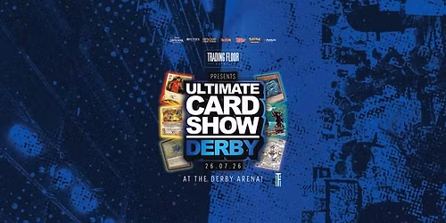 Ultimate Card Show Derby