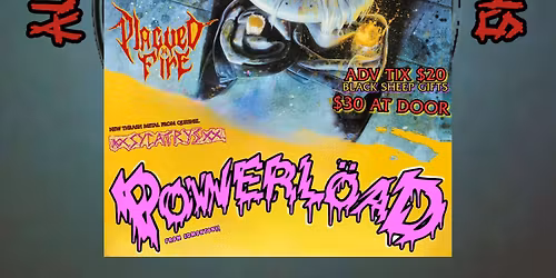 POWERL\u00d6AD with locals Plagued By Fire and Sycatrys