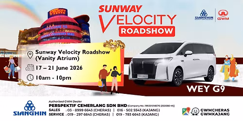 Perspektif Cemerlang GWM Sunway Velocity Mall Roadshow