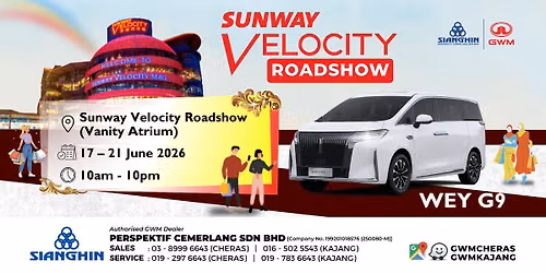 Perspektif Cemerlang GWM Sunway Velocity Mall Roadshow