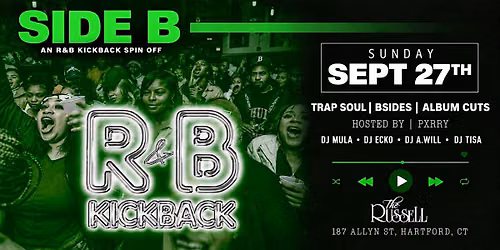 Side B: An R&BKickback Spinoff