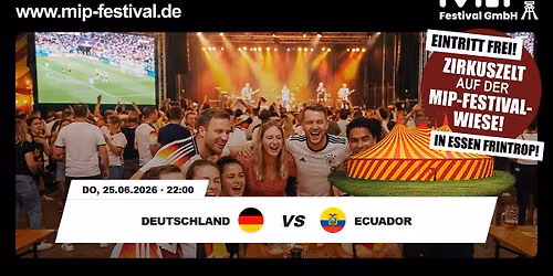 Public Viewing am Donnerberg – Deutschland vs. Ecuador – 25.06.2026 — Donnerberg, 45357 Essen, Deutschland