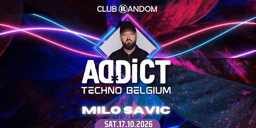 ADDICT Techno Party @ Club Random - Antwerp Belgium