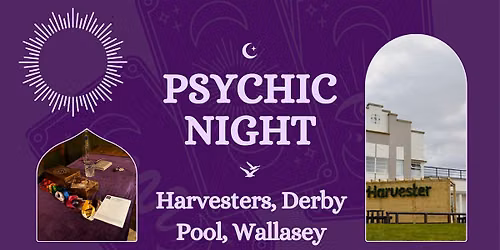 PSYCHIC READINGS NIGHT Thursday 23rd July, The Harvester, Derby Pool