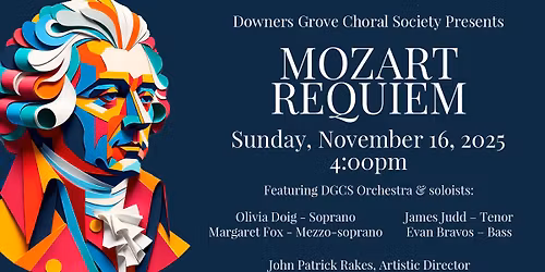 DGCS Presents: Mozart's Requiem and Vesperae Solennes de Confessore