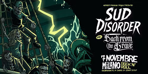Sud Disorder @ Rock'n'Rollo Milano | Opening Back From The Grave