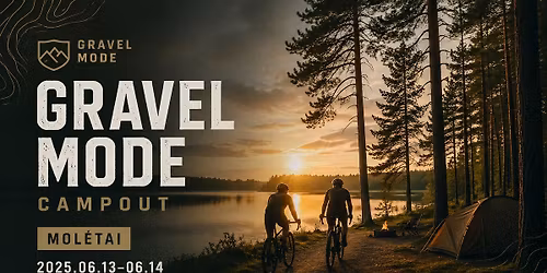 Gravel Mode: Campout \u201826