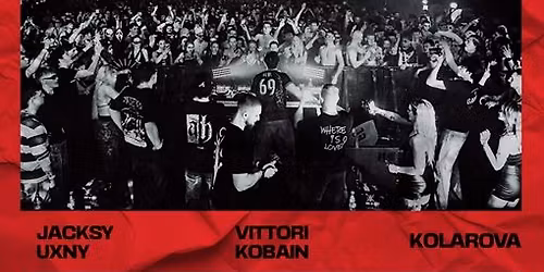 INSANIA CIRKUS FUSION W\/ KOBAIN B2B VITTORI, JACKSY B2B UXNY, KOLAROVA