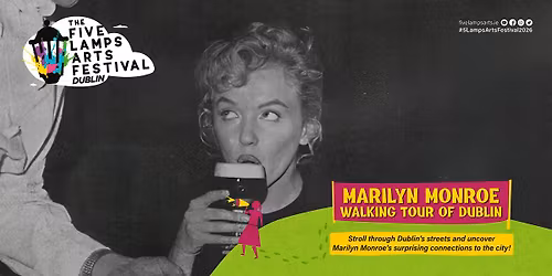 Marilyn Monroe Walking Tour of Dublin
