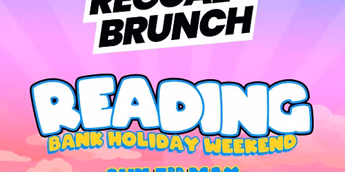 The Reggae Brunch - READING - Sun 3rd May