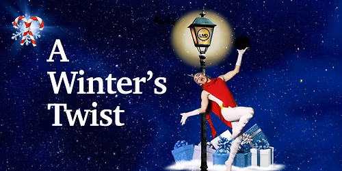 A Winter's Twist \u2014 at Abbotsford Arts Centre