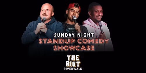 Riot Comedy Club presents Sunday Night Standup Comedy Showcase