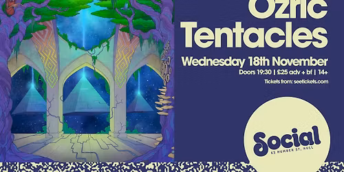 Ozric Tentacles | Social | Hull