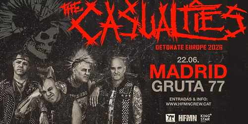 The Casualties (22\/06\/2026) MADRID @ Gruta 77