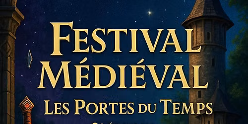 Mini Festival Médiéval Les Portes Du Temps