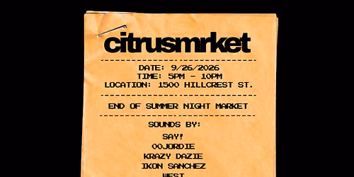 CITRUSMRKET: End of Summer Night Market 09.26