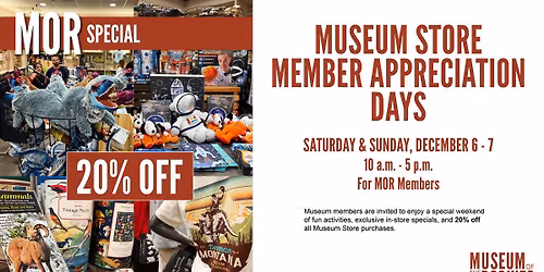 Museum Store Member Appreciation Days